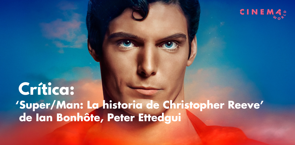 critica-superman-la-historia-de-christopher-reeve-ficm